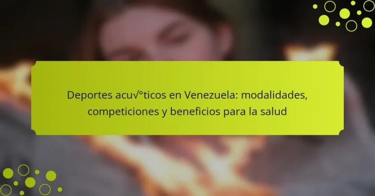 Deportes acuáticos en Venezuela: modalidades, competiciones y beneficios para la salud
