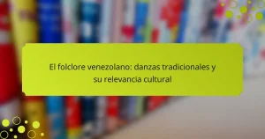 El folclore venezolano: danzas tradicionales y su relevancia cultural